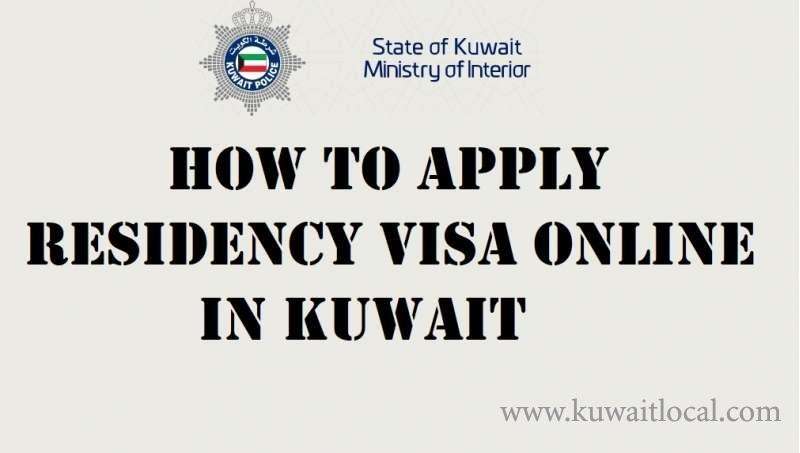 how-to-apply-residency-visa-online-in-kuwait_kuwait
